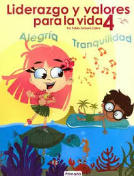 Liderazgo y valores para la vida 4