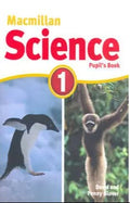 Macmillan Science 1 Pupils Book