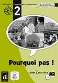POURQUOI PAS - 2 CUADERNO DE EJERCICIOS + AUDIO DESCARGABLE