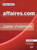 Affaires.com 2e Ed N B2>C1 Av - Cuaderno