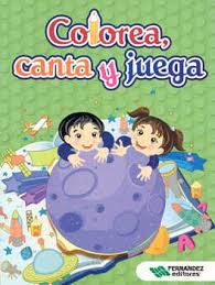 Colorea Canta y Juega