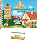MI LIBRO MAGICO, MATEMATICAS POR PROYECTOS PREESCOLAR 2
