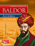 Cuaderno de Ejercicios Baldor Algebra. Secundaria