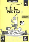 3, 2, 1 PARTEZ! 1 CUADERNO DE EJERCICIOS