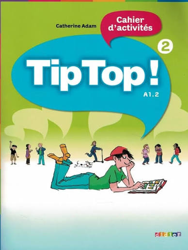 Tip Top 2 Cahier d´activites