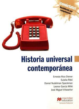 ¡Conéctate! Historia Universal Contemporánea SB 1E