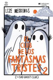 EL CLUB DE LOS FANTASMAS TRISTES 2