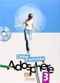 Adosphère 3 - Cahier d'activités + CD-Rom