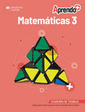 APRENDO + MATEMÁTICAS 3 CUADERNO DE TRABAJO