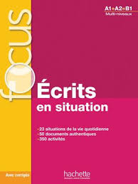 Focus écrits en situation