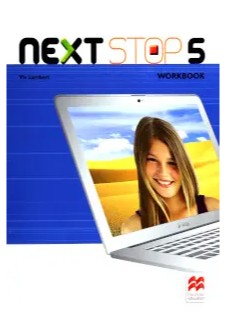 NEXT STOP WORKBOOK 5