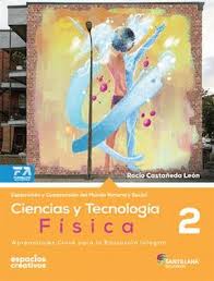 Ciencias y Tecnología 2 Física