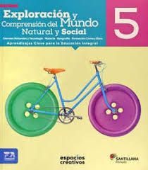 5 EXPLORACION Y COMPRENCION DEL MUNDO NATURAL Y SOCIAL