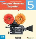LENGUA MATERNA ESPAÑOL 5 ESPACIOS CREATIVOS