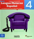 LENGUA MATERNA ESPAÑOL 4 ESPACIOS CREATIVOS
