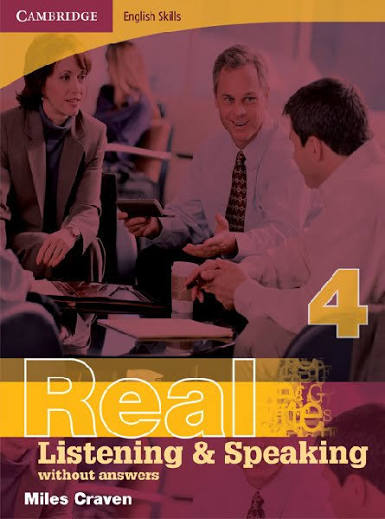 Cambridge English Skills Real Listening & Speaking without Answers 4
