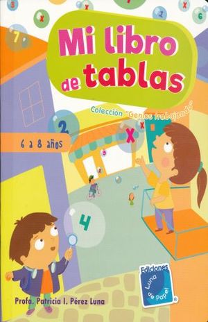 Mi Libro de Tablas 6-8 Años
