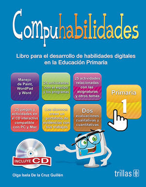 COMPUHABILIDADES, PRIMARIA 1. INCLUYE CD EDIC 2018