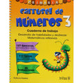 CARRUSEL DE NUMEROS 3: CUADERNO DE TRABAJO