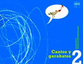 CANTOS Y GARABATOS 2 (CANTOS Y GARABATOS)