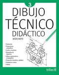 DIBUJO TECNICO DIDACTICO 3