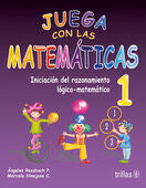 JUEGA CON LAS MATEMÁTICAS 1