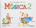 LA MAGIA DE LA MÚSICA 2