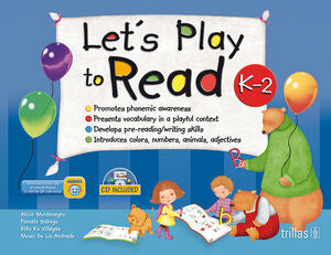 LET´S PLAY TO READ K-2 CD EDIC 2013