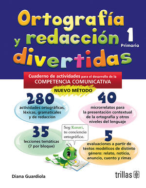 ORTOGRAFÍA Y REDACCIÓN DIVERTIDAS 1 PRIMARIA