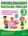 PROBLEMARIO ESCOLAR TRILLAS 3 PRIM