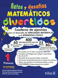 RETOS Y DESAFÍOS MATEMÁTICOS DIVERTIDOS 1 PRIM
