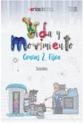 Vida Y Movimiento. Ciencias 2 Física