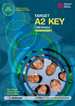 TARGET A2 KEY FOR SCHOOLS STUDENT’S BOOK
