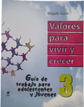 Valores para vivir y crecer 3